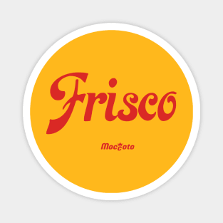 FRISCO Magnet